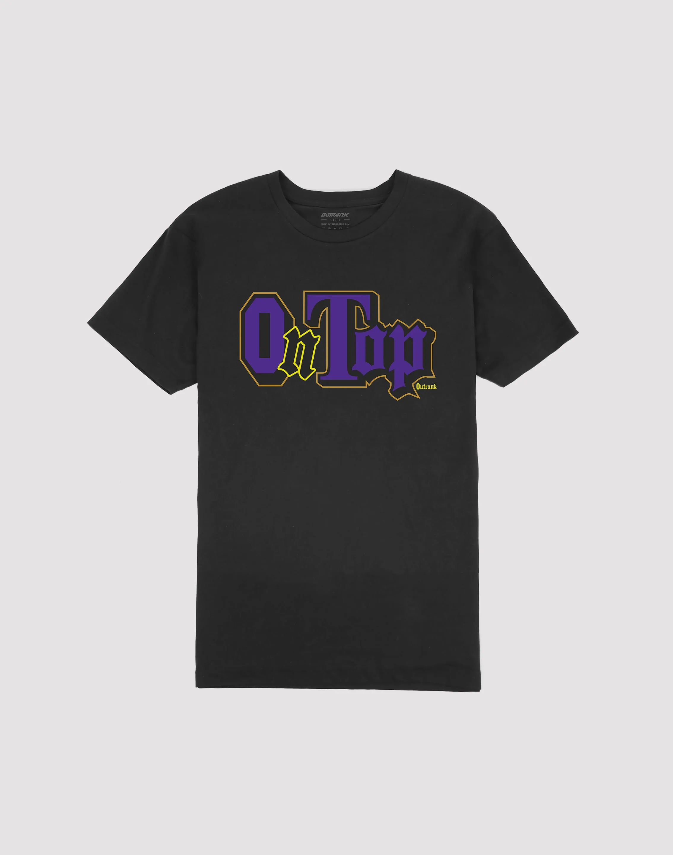 Outrank On Top Tee