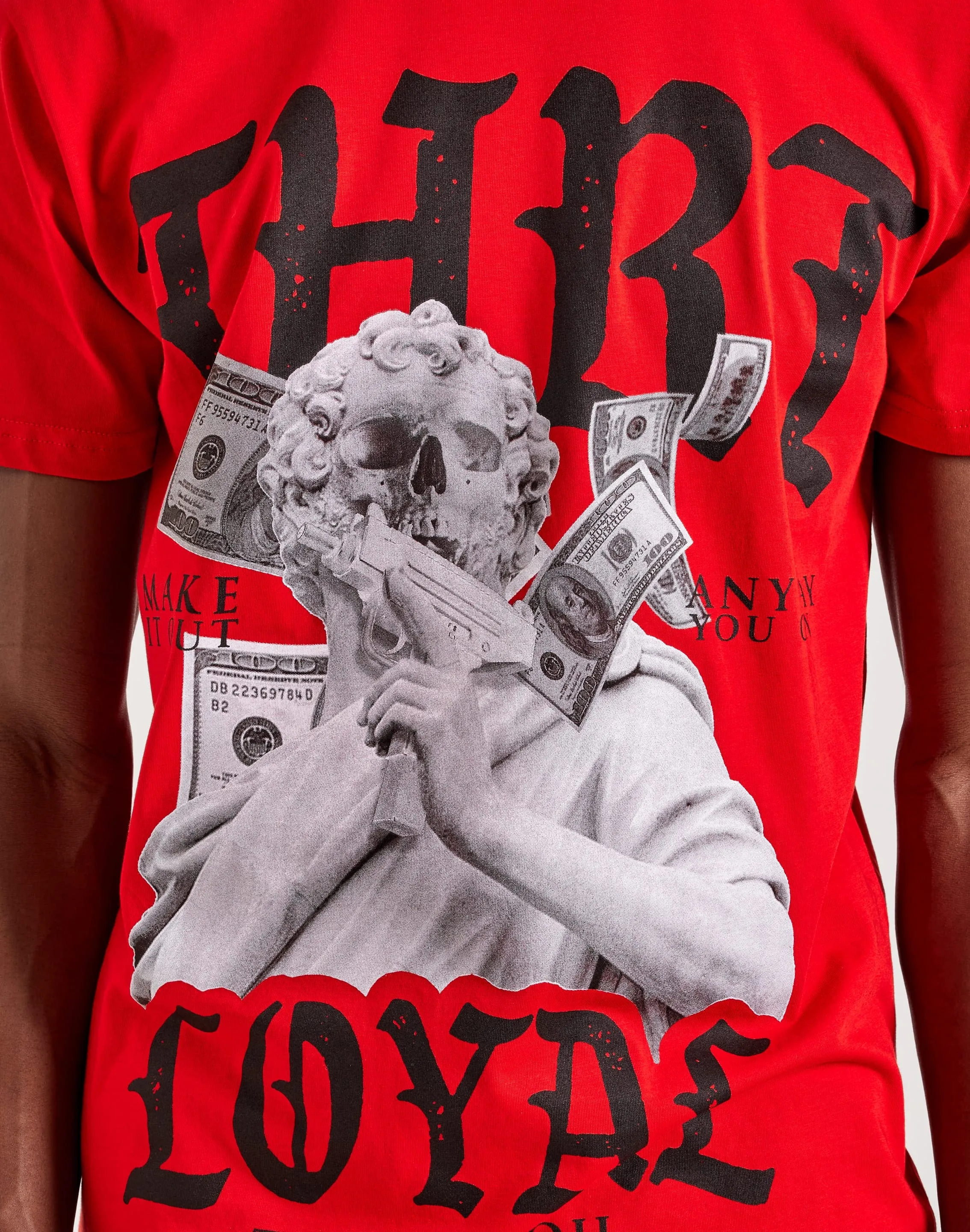 THRT Make It Out Loyal Tee
